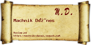 Machnik Dénes névjegykártya